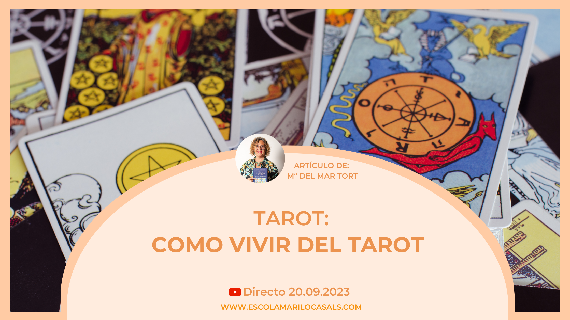 TAROT: ¿CÓMO VIVIR DEL TAROT?