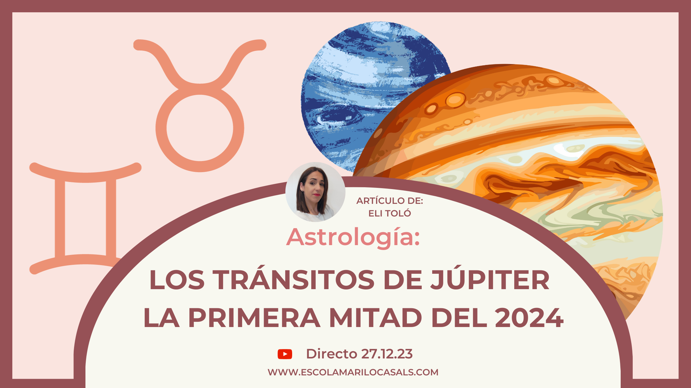 Tránsitos de Júpiter 2024