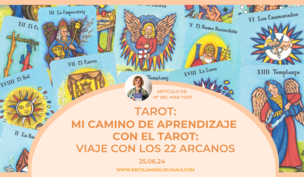 Mª del Mar nos habla del camino de aprendizaje con el Tarot, de la mano de los 22 Arcanos Mayores.