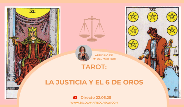 María del Mar Tort nos habla de las diferencias y similitudes de La Justicia y el 6 de oros.