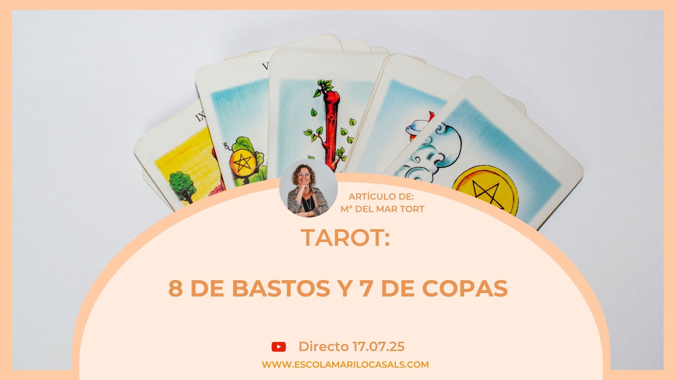 María del Mar Tort nos muestra las diferencias y similitudes del 8 de bastos y 7 de copas.