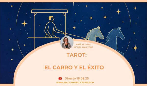 María del Mar nos habla de El Carro y a qué nos invita este arcano.
